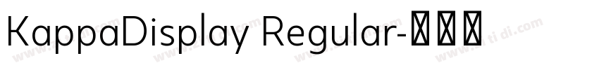 KappaDisplay Regular字体转换